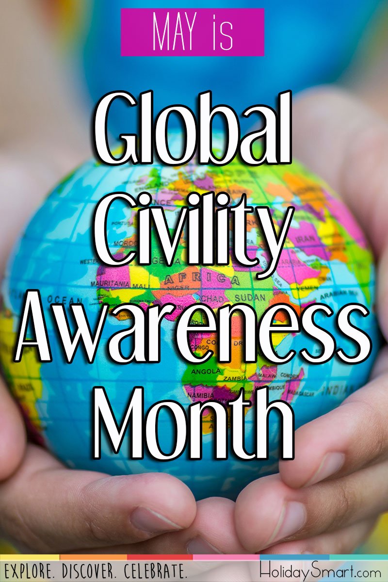 What Is “Civility Awareness Month”? Gloria Petersen